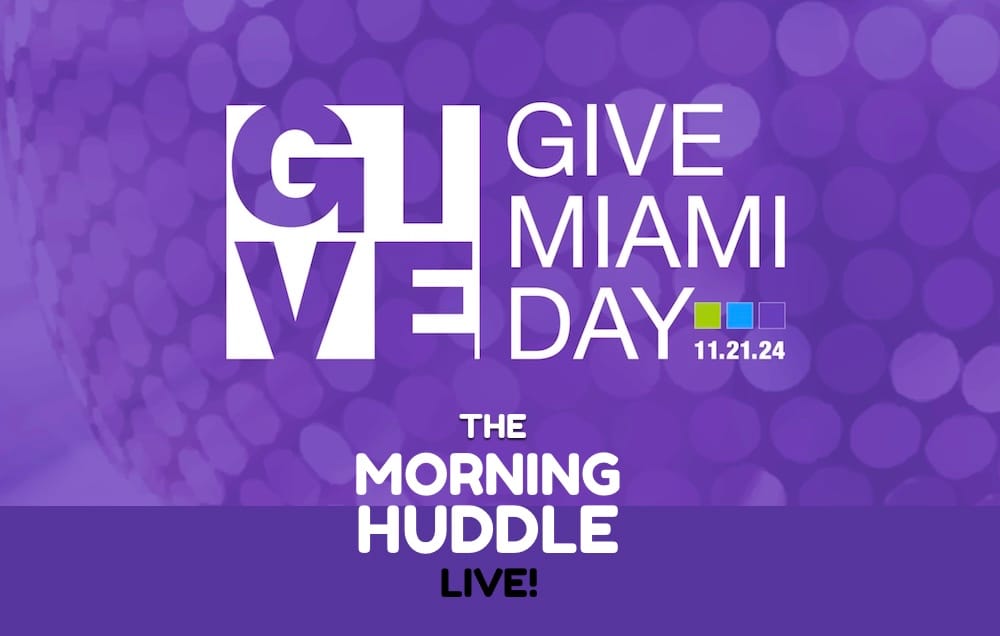 Exclusive: Meet the Morning Huddlers Participating in Give Miami Day 2024
