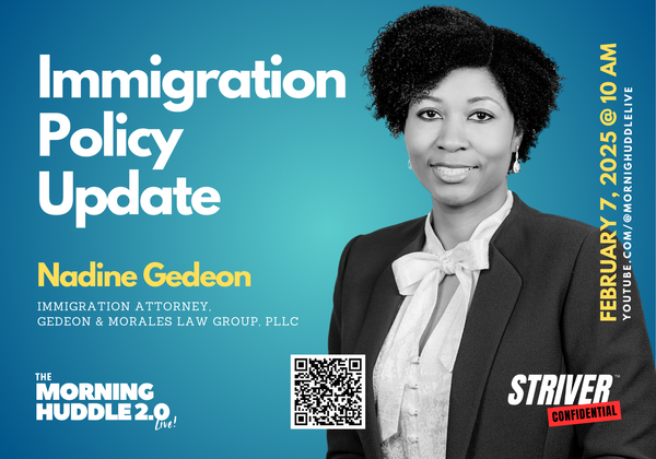 Trump Immigration Policy Update with Attorney Nadine Gedeon